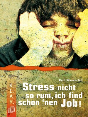 cover image of Stress nicht so rum, ich find schon 'nen Job!